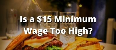 Is a $15 minimum too much or too little? Or just right? I compare it with a few numbers to really understand where it fits.