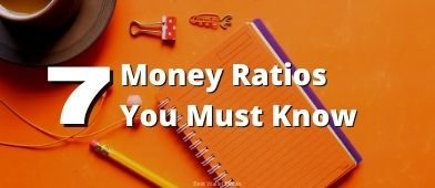 A lot of life's lessons are tied in ratios. Learn what money ratios and rules of thumb you need to keep in mind to stay on top of your money.