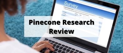 Pinecone offers better paying surveys than most survey companies